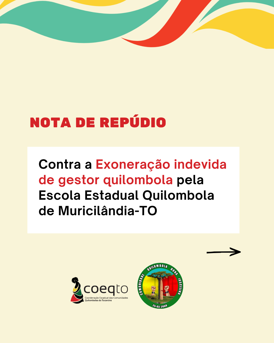 Nota de Repúdio Contra a Exoneração Indevida de Gestor Quilombola pela Escola Estadual Quilombola de Muricilândia